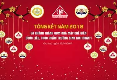 Gala tổng kết năm 2018 và khánh thành cụm nhà máy chế biến dược liệu, thực phẩm Trường Sinh giai đoạn 1 thành công tốt đẹp!