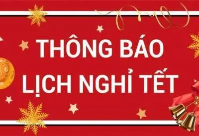 THÔNG BÁO LỊCH NGHỈ TẾT NGUYÊN ĐÁN 2019